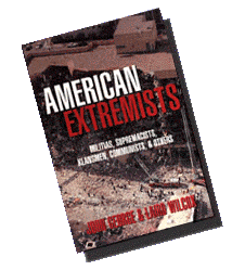 American Extremists by Laird Wilcox & John George
