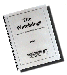The Watchdogs by Laird Wilcox